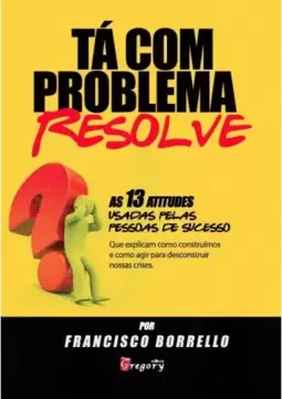 Tá com problema resolve