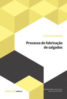 Processo de fabricação de salgados