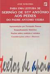 Para uma Leitura de Sermão de St.º António aos Peixes do Padre... - IM