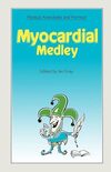 Medical Anecdotes and Humour: Myocardial Medley