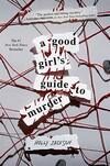 A Good Girl's Guide to Murder: 1