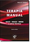 Terapia Manual. NAGS-SNGAS-MVM e Outras Técnicas