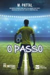 O PASSO (PROMESSAS #2)