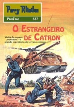 O Estrangeiro de Catron (Perry Rhodan #637)