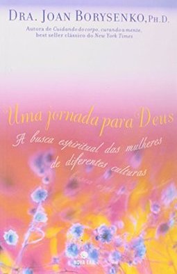 Jornada para Deus, Uma