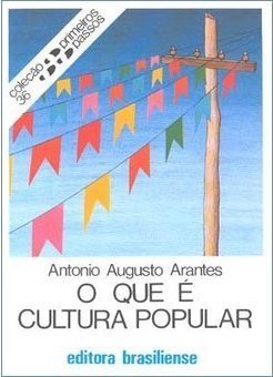 O Que é Cultura Popular