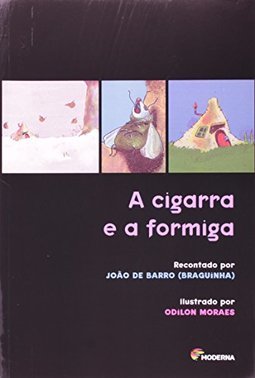 A Cigarra e a Formiga