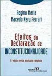 Efeitos da Declaração de Inconstitucionalidade