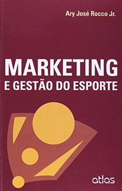 Marketing e gestão do esporte