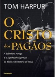 O Cristo dos Pagãos