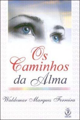 Os Caminhos da Alma