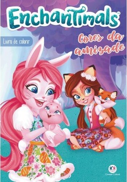 Enchantimals - Cores da amizade