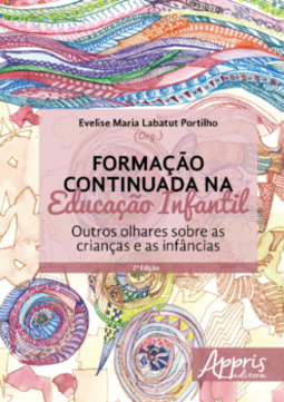 Formação continuada na educação infantil: outros olhares sobre as crianças e as infâncias