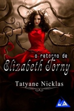 O Retorno de Elizabeth Torny (Série #1)