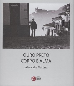 Ouro Preto Corpo e Alma