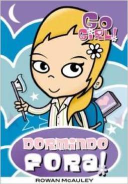 Go Girl!: Dormindo Fora!