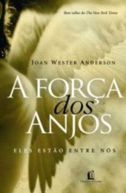 A FORCA DOS ANJOS