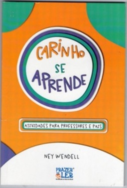 Carinho Se Aprende