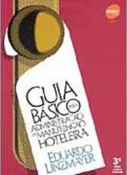 Guia Básico para Administração da Manutenção Hoteleira