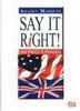 Say It Right! : Guia Prático de Pronuncia