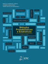 Métodos probabilísticos e estatísticos com aplicações em engenharias e ciências exatas