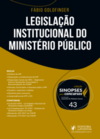 Legislação institucional do Ministério Público