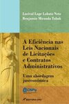 A eficiência nas leis nacionais de licitações e contratos administrativos: uma abordagem juseconômica