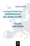 A competitividade das economias da zona euro: o caso português
