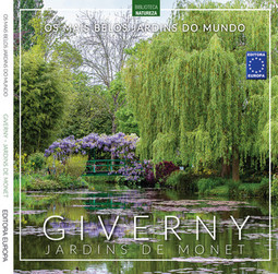 Os mais belos jardins do mundo: Giverny jardins de Monet