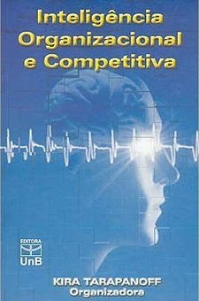 Inteligência Organizacional e Competitiva