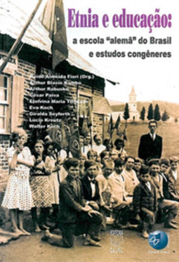 Etnia e educação: a escola alemã do Brasil e estudos congêneres
