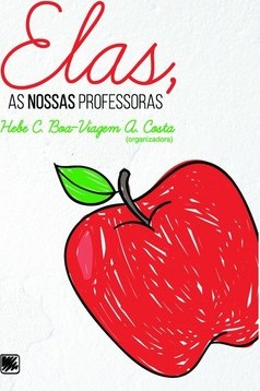 Elas, as nossas professoras