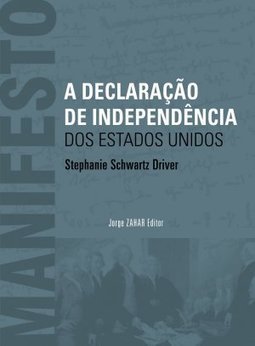 A Declaração de Independência dos Estados Unidos