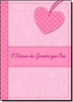 Diario Da Garota Que Ora, O