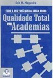 Qualidade Total em Academia