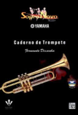 Sopro Novo Yamaha - Caderno de Trompete Bandas