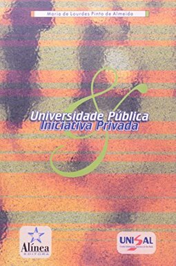 Universidade Pública e Iniciativa Privada