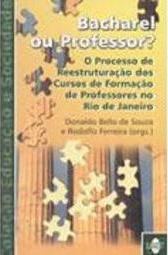 Bacharel ou Professor?
