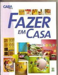 Casa  Claudia  Especial  Fazer em Casa