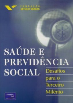 Saúde e Previdência Social