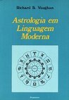 Astrologia em Linguagem Moderna
