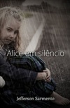 Alice em Silêncio