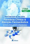 Farmácia clínica e atenção farmacêutica: contexto atual, exames laboratoriais e acompanhamento farmacoterapêutico