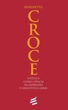 Estética Como Ciência da Expressão e Linguística Geral
