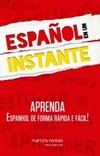 Español en un instante: aprenda espanhol de forma rápida e fácil!