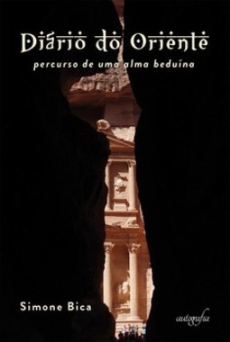 Diário do oriente: percurso de uma alma beduína