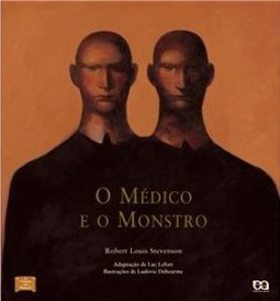 O Médico e o Monstro