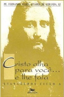 Cristo Olha para  Você...e lhe Fala