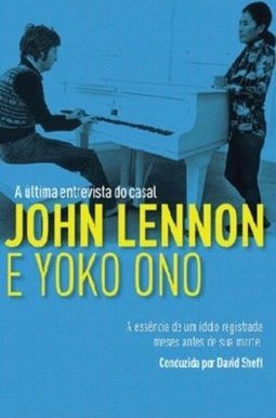A ULTIMA ENTREVISTA DO CASAL JOHN LENNON E YOKO ONO