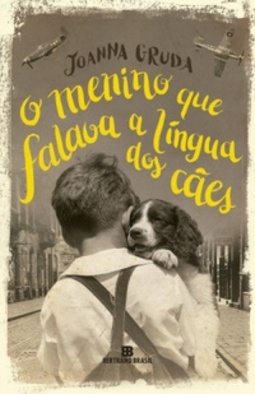 O Menino que Falava a Língua dos Cães